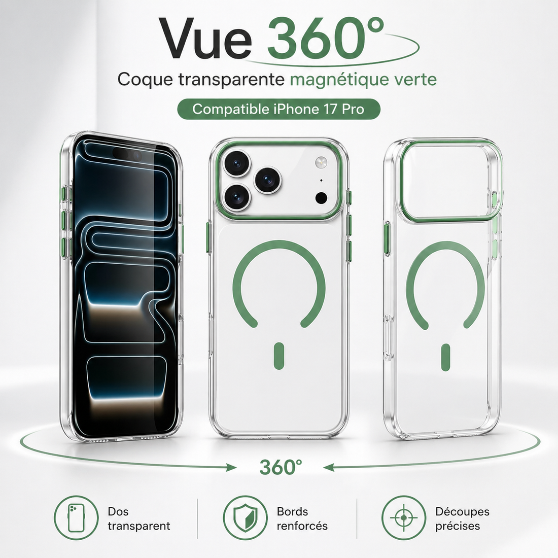 Vue 360 de la coque transparente magnétique verte pour iPhone 17 Pro