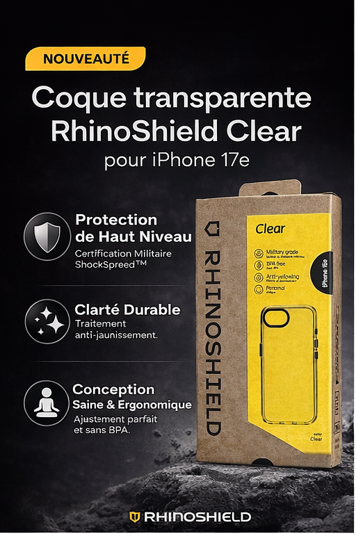 Coque transparente RhinoShield Clear pour iPhone 17e avec emballage d’origine, protection militaire, anti-jaunissement et sans BPA