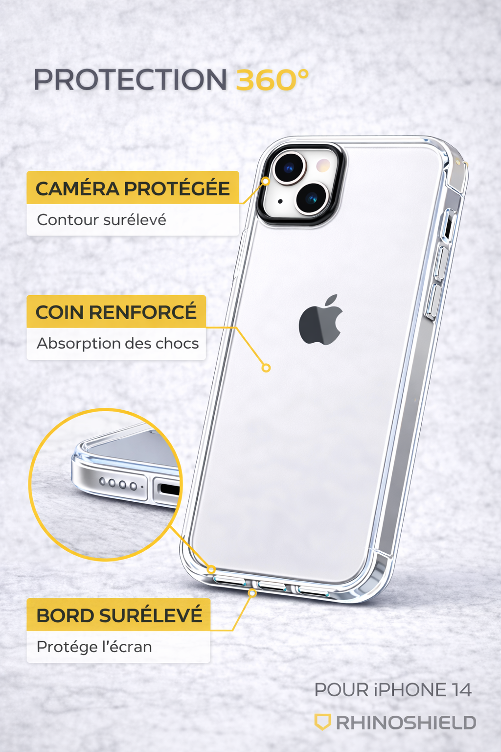 Coque RhinoShield pour iPhone 13 illustrant la protection 360 degrés : contour de caméra surélevé, coins renforcés pour l&