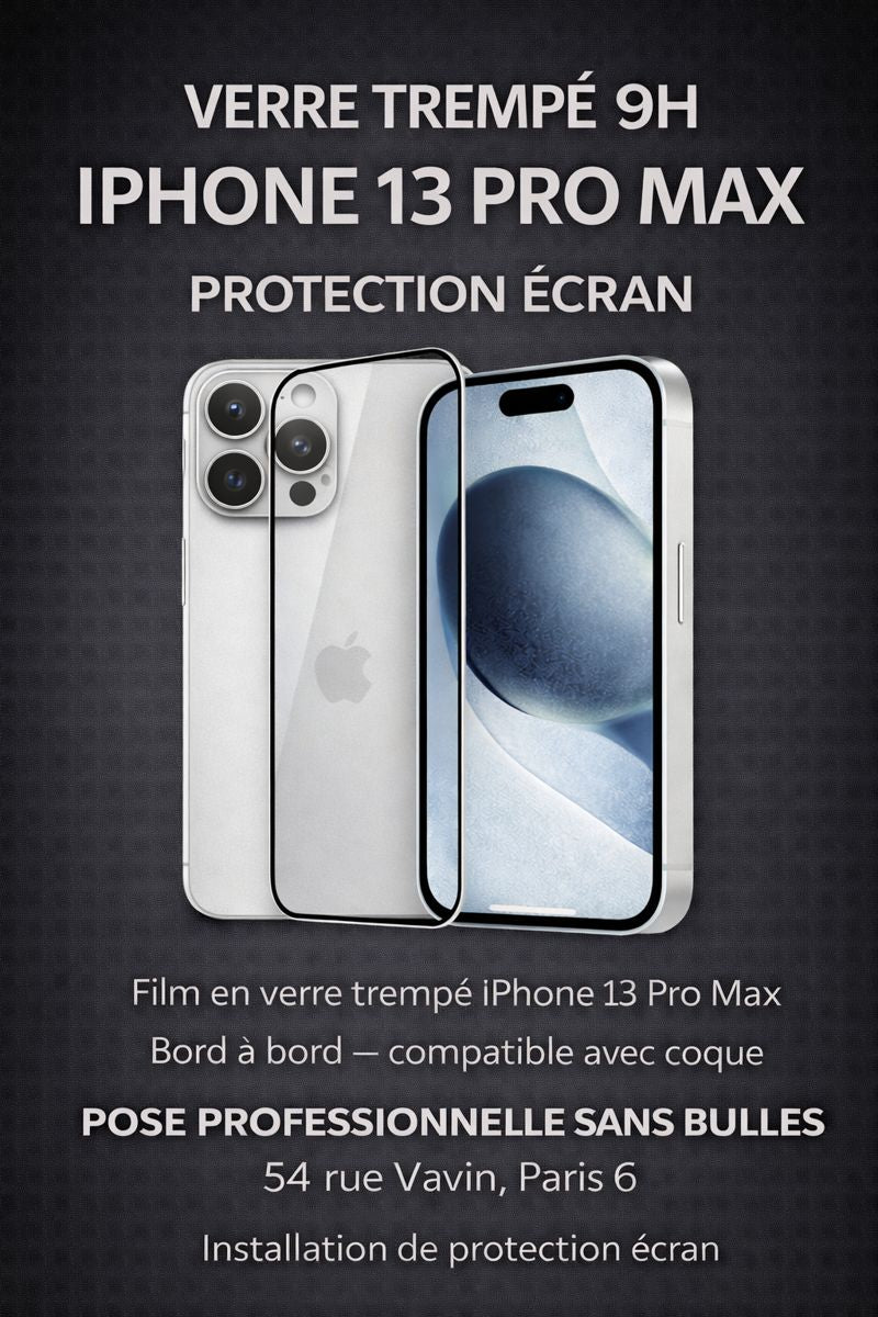 Pose professionnelle de verre trempé sans bulles pour iPhone 13 Pro Max à la boutique de Paris 6, 54 rue Vavin.